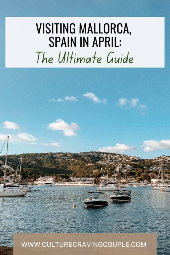 Visiting Mallorca in April Pinterest Pin